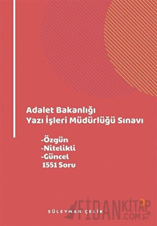 Adalet Bakanlığı Yazı İşleri Müdürlüğü Sınavı
