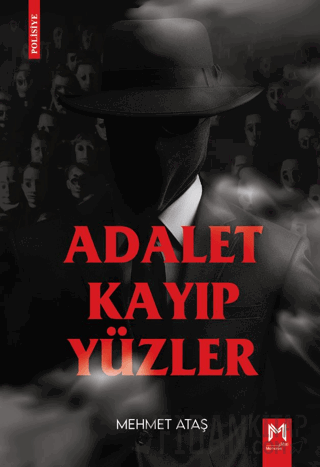 Adalet Kayıp Yüzler