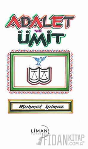 Adalet Ve Ümit