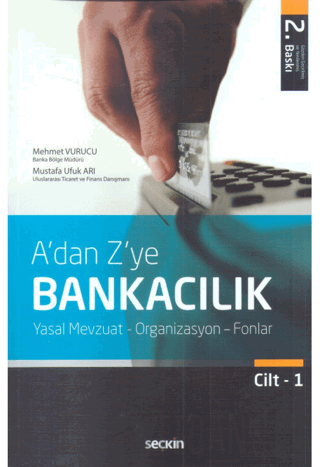 A'dan Z'ye Bankacılık Cilt:1