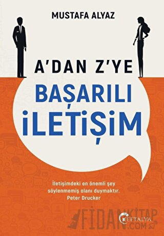 A'dan Z'ye Başarılı İletişim