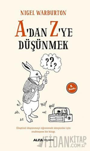 A'dan Z'ye Düşünmek