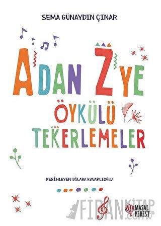 A'dan Z'ye Öykülü Tekerlemeler
