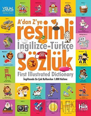 A'dan Z'ye Resimli İngilizce - Türkçe Sözlük Kolektif