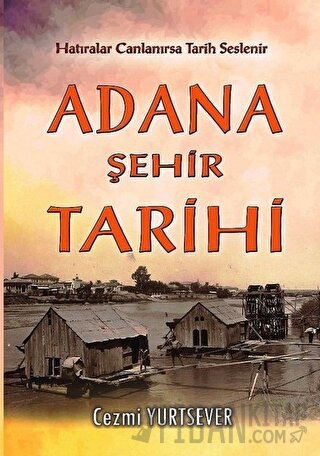 Adana Şehir Tarihi