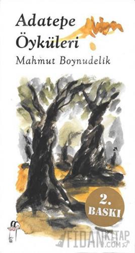 Adatepe Öyküleri (Ciltli)