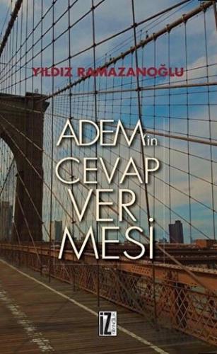 Adem'in Cevap Vermesi Yıldız Ramazanoğlu