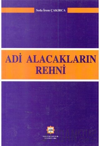 Adi Alacakların Rehni