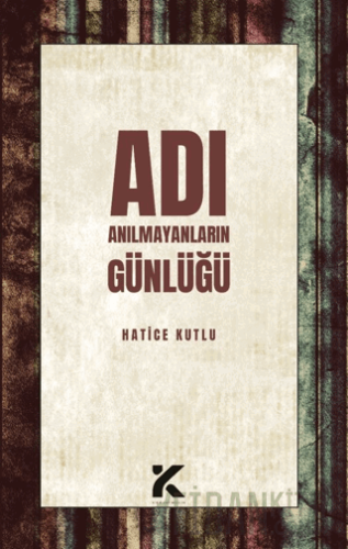 Adı Anılmayanların Günlüğü