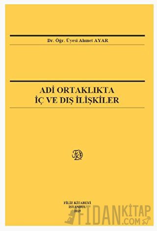 Adi Ortaklıkta İç Ve Dış İlişkiler