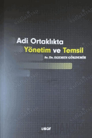 Adi Ortaklıkta Yönetim ve Temsil