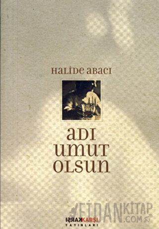 Adı Umut Olsun