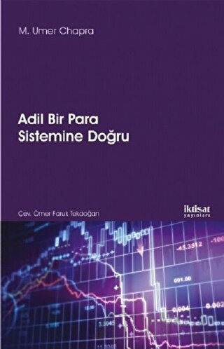 Adil Bir Para Sistemine Doğru