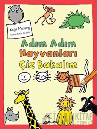 Adım Adım Hayvanları Çiz Bakalım