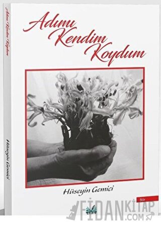 Adımı Kendim Koydum