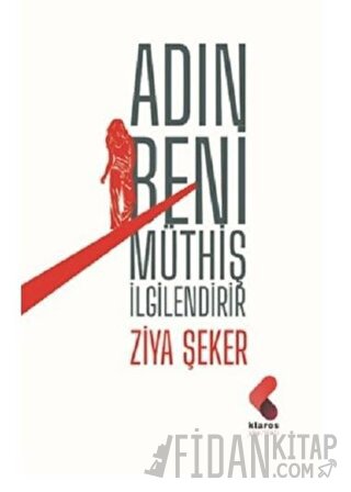 Adın Beni Müthiş İlgilendirir