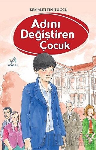 Adını Değiştiren Çocuk
