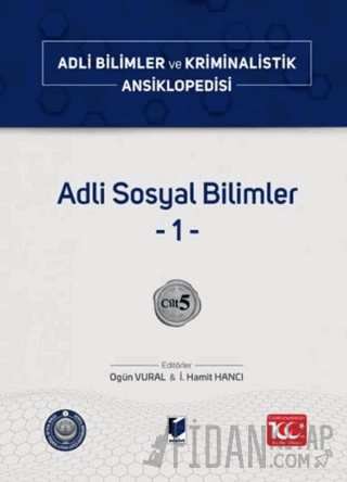 Adli Sosyal Bilimler –1– Cilt 5 (Ciltli)