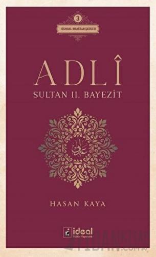 Adli - Sultan 2. Bayezit