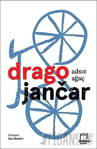 Adsız Ağaç Drago Jancar