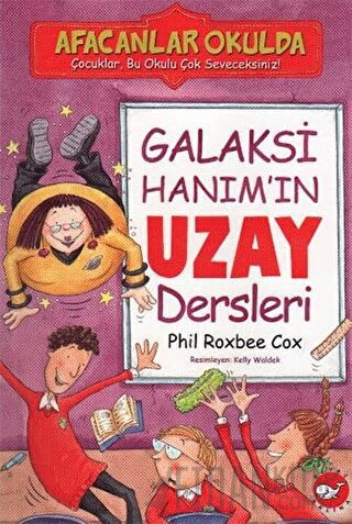Afacanlar Okulda - Galaksi Hanım’ın Uzay Dersleri