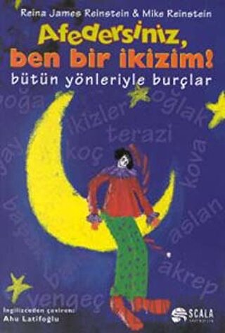 Afedersiniz, Ben Bir İkizim! Bütün Yönleriyle Burçlar