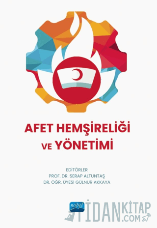 Afet Hemşireliği ve Yönetimi