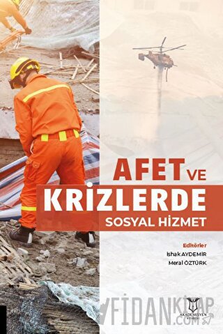Afet ve Krizlerde Sosyal Hizmet