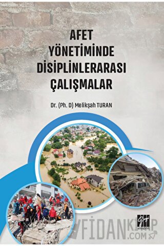 Afet Yönetiminde Disiplinlerarası Çalışmalar