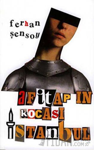 Afitap’ın Kocası İstanbul