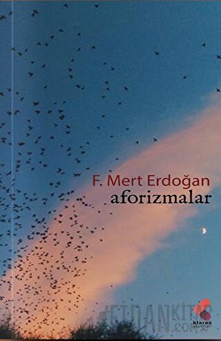 Aforizmalar F. Mert Erdoğan