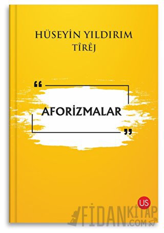 Aforizmalar Hüseyin Yıldırım