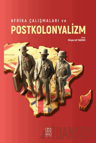 Afrika Çalışmaları ve Postkolonyalizm