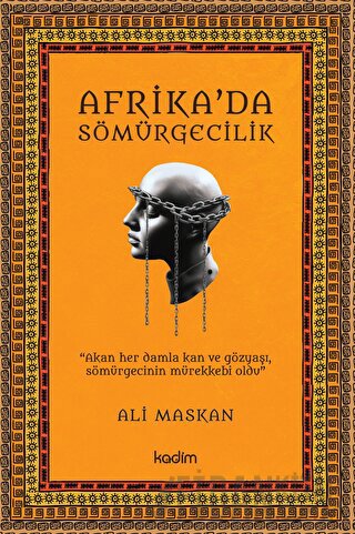 Afrika’da Sömürgecilik Ali Maskan