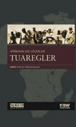 Afrika'nın Asil Göçerleri Tuaregler Abdulkadir Cami