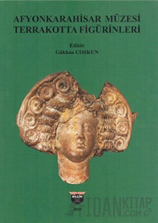 Afyonkarahisar Müzesi Terrakotta Figürinleri