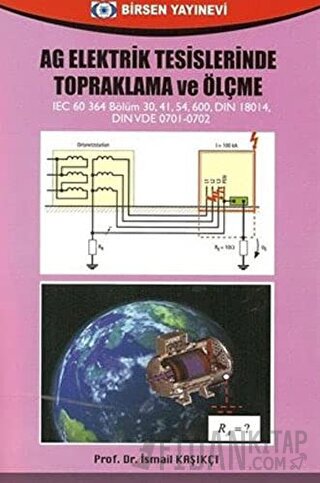 AG Elektrik Tesislerinde Topraklama ve Ölçme