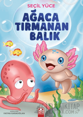 Ağaca Tırmanan Balık Seçil Yücel