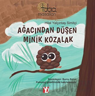 Ağacından Düşen Minik Kozalak