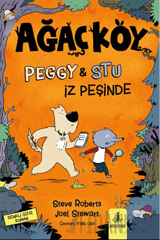 Ağaçköy - Peggy ve Stu İz Peşinde Steve Roberts