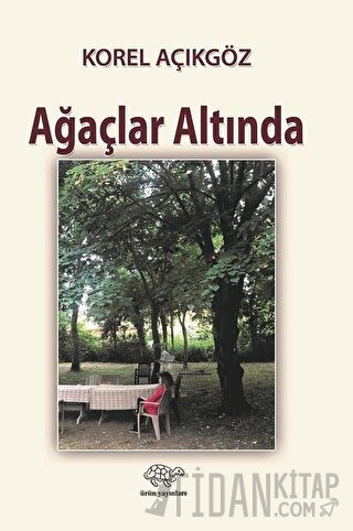 Ağaçlar Altında