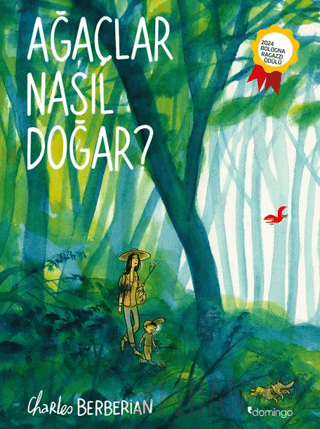 Ağaçlar Nasıl Doğar? Charles Berberian