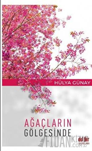 Ağaçların Gölgesinde