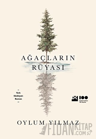 Ağaçların Rüyası