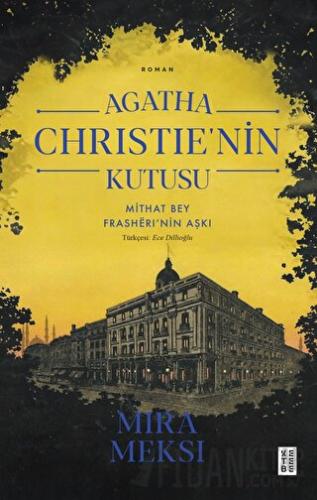 Agatha Christie'nin Kutusu Mira Meksi