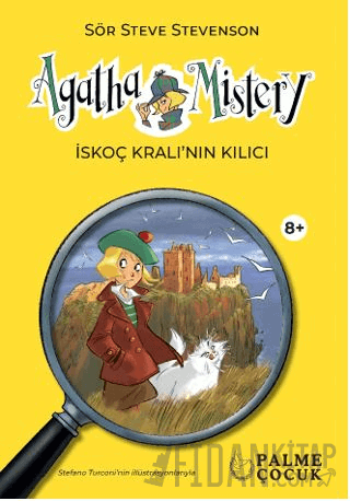 Agatha Mistery İskoç Kralı'nın Kılıcı (8+) (Ciltli)