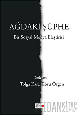 Ağdaki Şüphe - Bir Sosyal Medya Eleştirisi