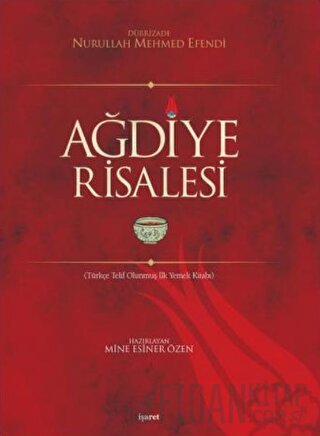 Ağdiye Risalesi (Ciltli)