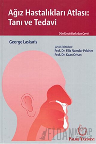Ağız Hastalıkları Atlası: Tanı ve Tedavi