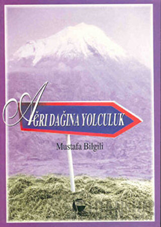 Ağrı Dağına Yolculuk